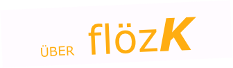 ÜBER flözK